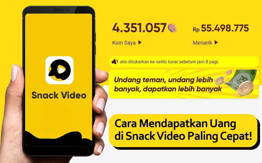 Dapatkan Jutaan rupiah dari Snack Video