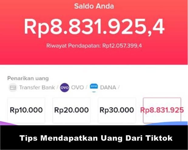 Tips dan Trik Menghasilkan Uang dari TikTok