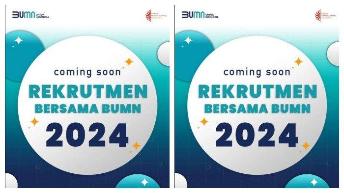 Rekrutmen Bersama BUMN Kembali Dibuka Pada 2024